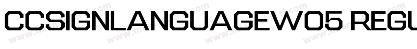 CCSignLanguageW05 Regular Regular字体转换